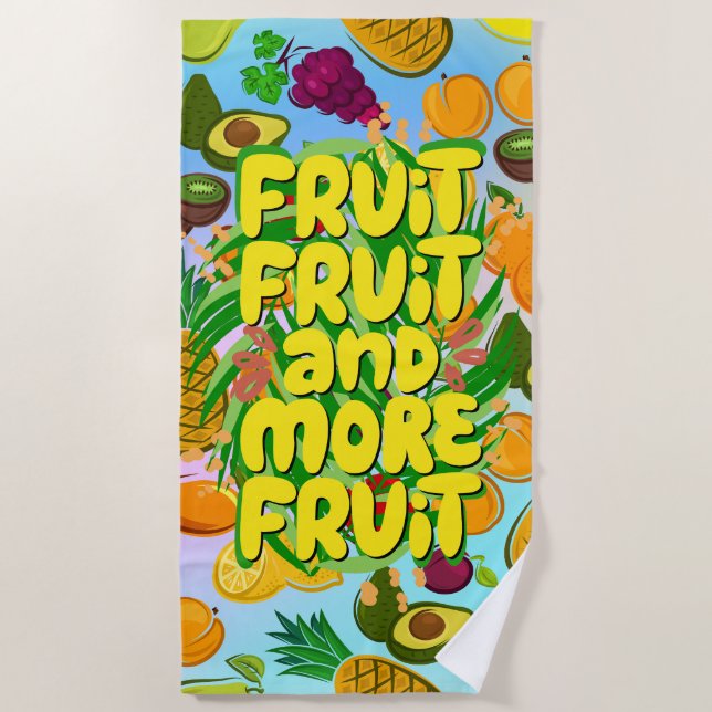 Eat more fruit | motivational healthy food yoga beach towel (Front)