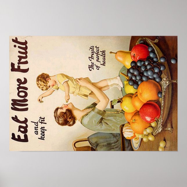EAT MORE FRUIT poster (Front)