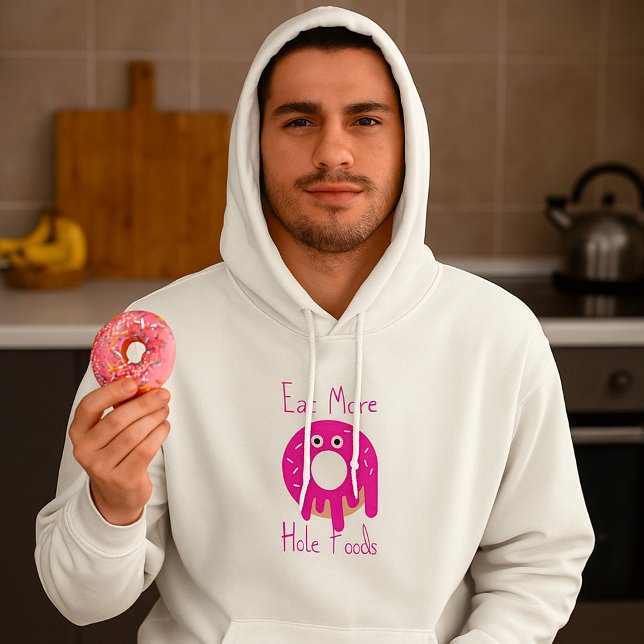 Eat More Hole Foods Hoodie (Creator Uploaded)