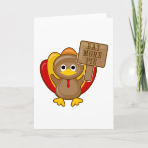 Eat More Pie Turkey Holiday Card