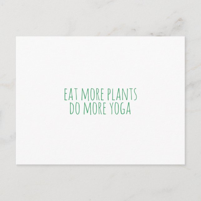 Eat more plants do more yoga-vegan-vegetarian-yoga postcard (Front)