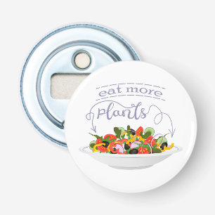 Eat more plants fresh salad motivation lettering bottle opener