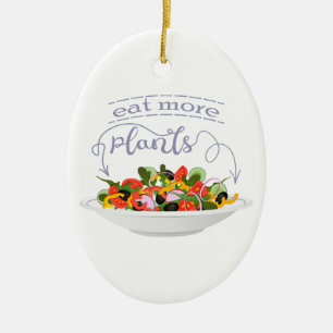 Eat more plants fresh salad motivation lettering ceramic ornament