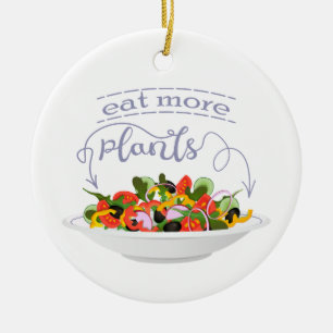 Eat more plants fresh salad motivation lettering ceramic ornament