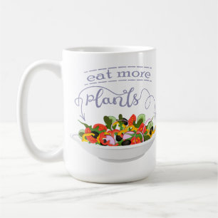 Eat more plants fresh salad motivation lettering coffee mug