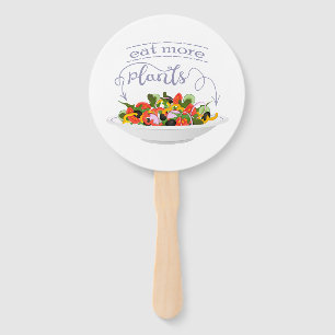 Eat more plants fresh salad motivation lettering hand fan