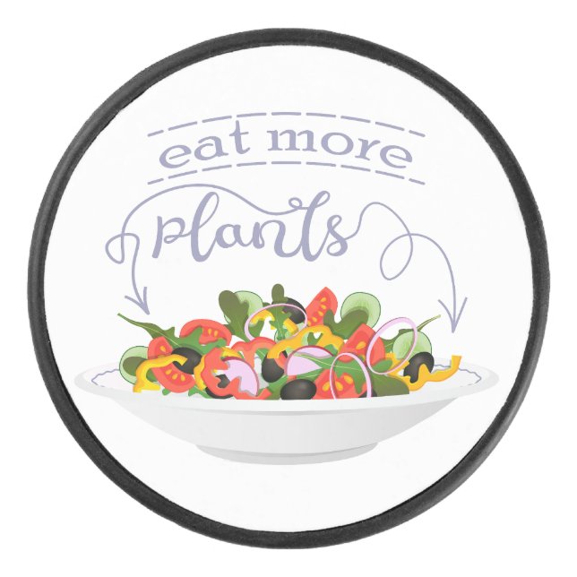 Eat more plants fresh salad motivation lettering hockey puck (Front)