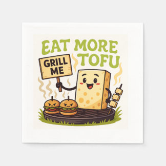 Eat More Tofu – Grill Me Instead BBQ Protest  Napkin