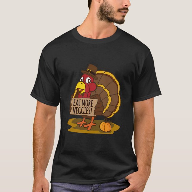 Eat More Veggies Cute Vegan Thanksgiving Long Slee T-Shirt (Front)