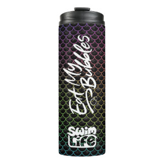 "Eat My Bubbles" Black/Rainbow scales Swim Life Thermal Tumbler