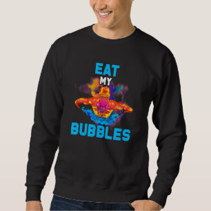 Eat My Bubbles Funny Swimming Swimmer Sweatshirt