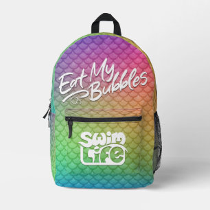 "Eat My Bubbles" Rainbow scales Swim Life Printed Backpack