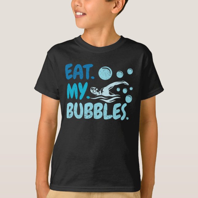 Eat My Bubbles Swim Team Swimmer Funny Swim T-Shirt (Front)