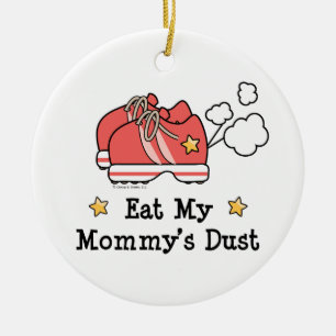 Eat My Mummy's Dust Ornament
