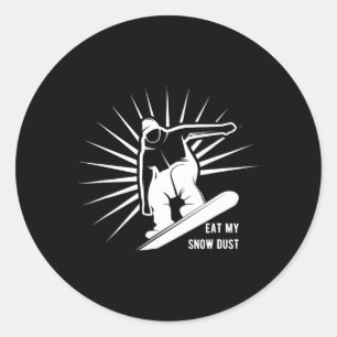 Eat My Snow Dust Snowboarding Classic Round Sticker