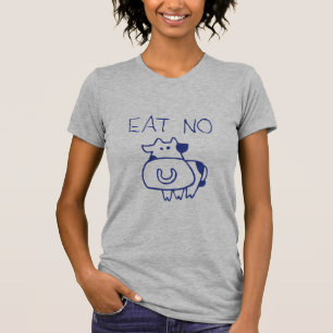 Eat no cow - blueb T-Shirt