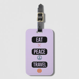 Eat Peace Travel Luggage Tag