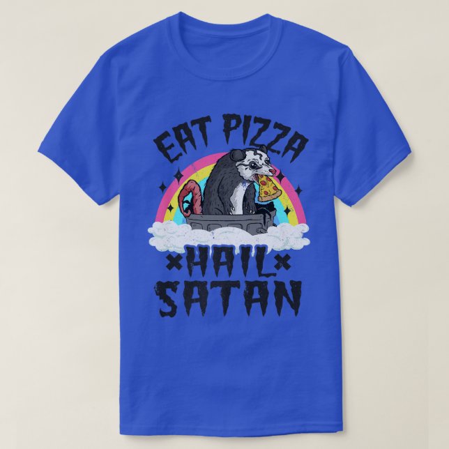 Eat Pizza Hail Satan Opossum Punk Band Death Metal T-Shirt (Design Front)
