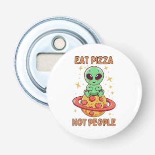 Eat pizza not people bottle opener