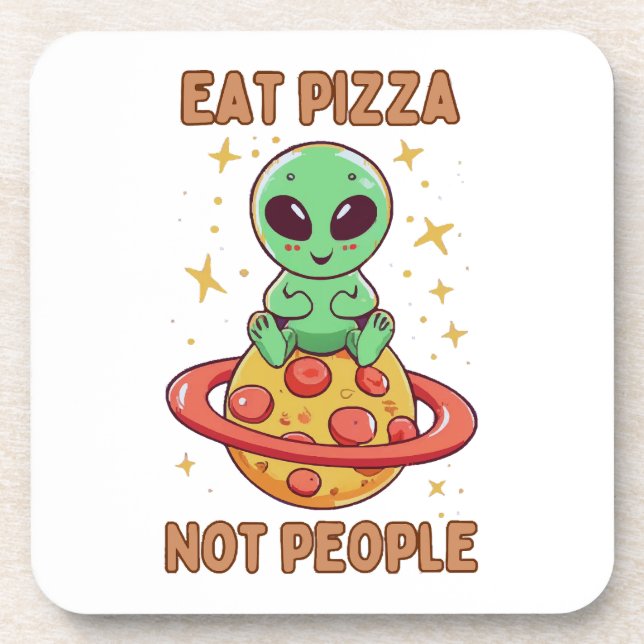 Eat pizza not people coaster (Front)