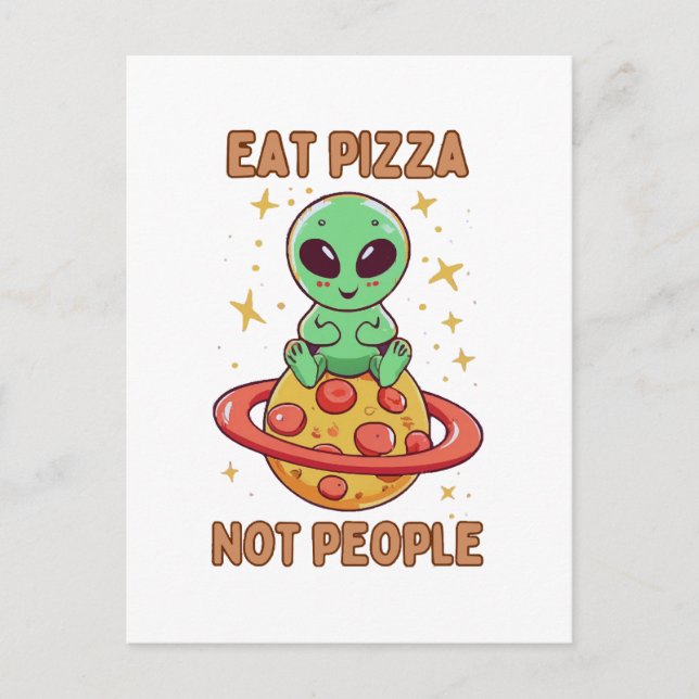 Eat pizza not people postcard (Front)