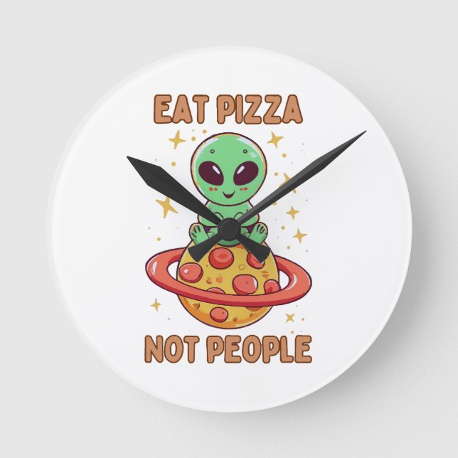 Eat pizza not people round clock (Front)