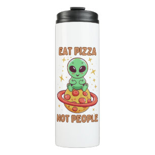 Eat pizza not people thermal tumbler