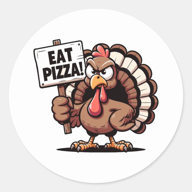 Eat Pizza Turkey Stickers (Front)