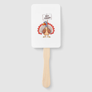 Eat Pizza Turkey Thanksgiving Adult Vegan Funny Hand Fan