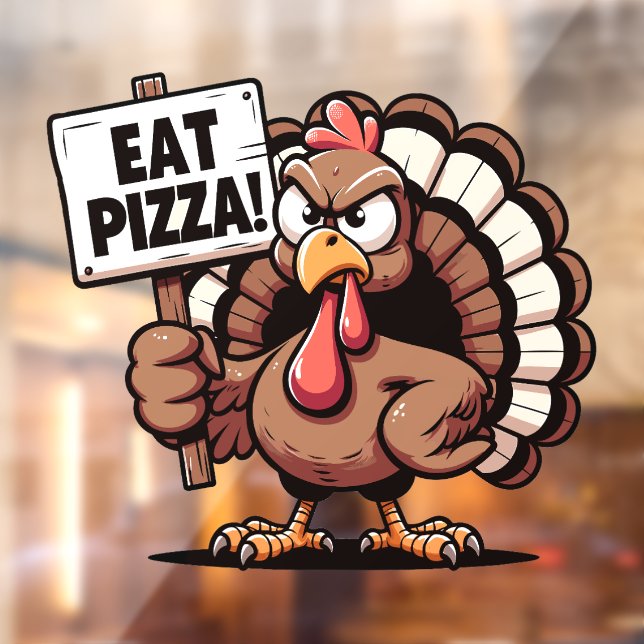 Eat Pizza Turkey Window Cling (Sheet 2)