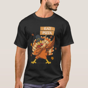 Eat Pizza Vegan Thanksgiving Dabbing Turkey Fall L T-Shirt