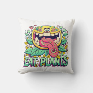 Eat Plants Cushion