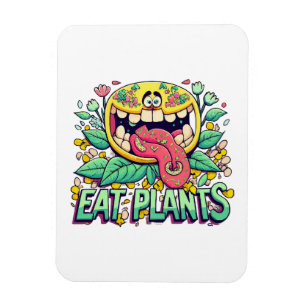 Eat Plants Magnet
