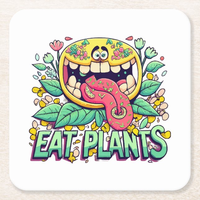 Eat Plants Square Paper Coaster (Front)