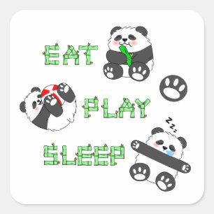 Eat Play Sleep Cute Baby Panda Comfortable Life Square Sticker