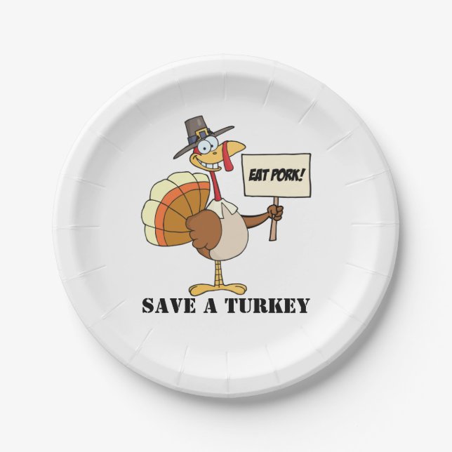 Eat Pork Save A Turkey Paper Plate (Front)
