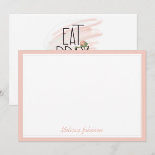 Eat Pray Bloom Pink Rose Personalised Stationery Card