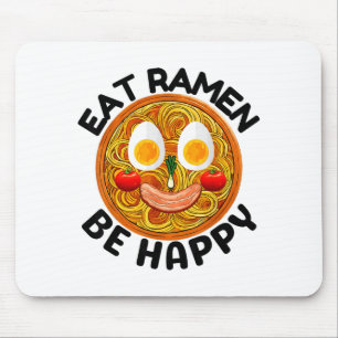 Eat Ramen Be Happy Kawaii Style Funny Japanese Ani Mouse Pad