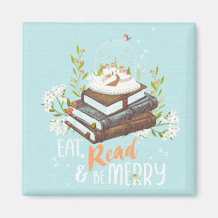 Eat Read and be Merry 2 Magnet