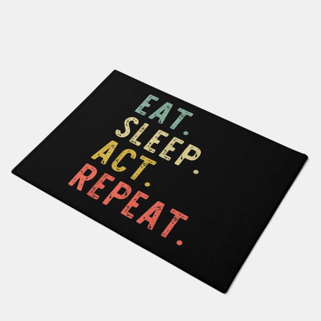 Eat Sleep Act Repeat Doormat (Angled)