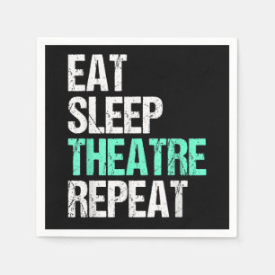 Eat Sleep Acter Repeat Funny Actor Actress Gift Napkin