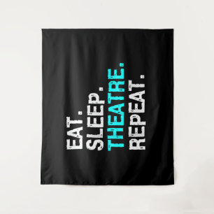 Eat Sleep Actress Musical Women Men Mum Tapestry