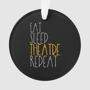 Eat Sleep Actress Repeat  Funny Musical Actor Gift Ornament