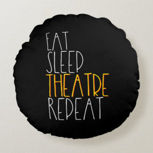 Eat Sleep Actress Repeat Funny Musical Actor Gift Round Cushion