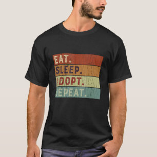 Eat Sleep Adopt Repeat - Cute Animal Rescue Dog Ca T-Shirt