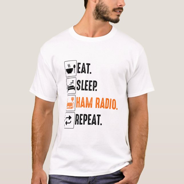 Eat Sleep Amateur Ham Radio T-Shirt (Front)