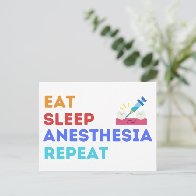 EAT SLEEP ANESTHESIA REPEAT - ANESTHESIA  POSTCARD (Standing Front)