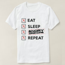 Eat Sleep Angry Granpa Repeat Memorial T Shirt