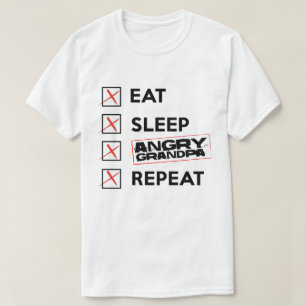 Eat Sleep Angry Granpa Repeat Memorial T Shirt