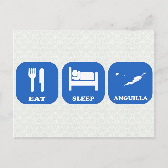 Eat Sleep Anguilla Postcard (Front)